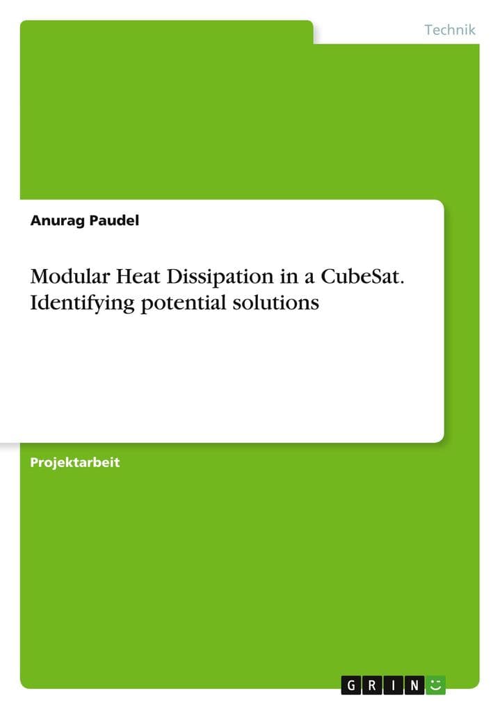 Modular Heat Dissipation in a CubeSat. Identifying potential solutions