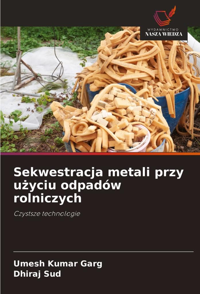 Sekwestracja metali przy uyciu odpadów rolniczych