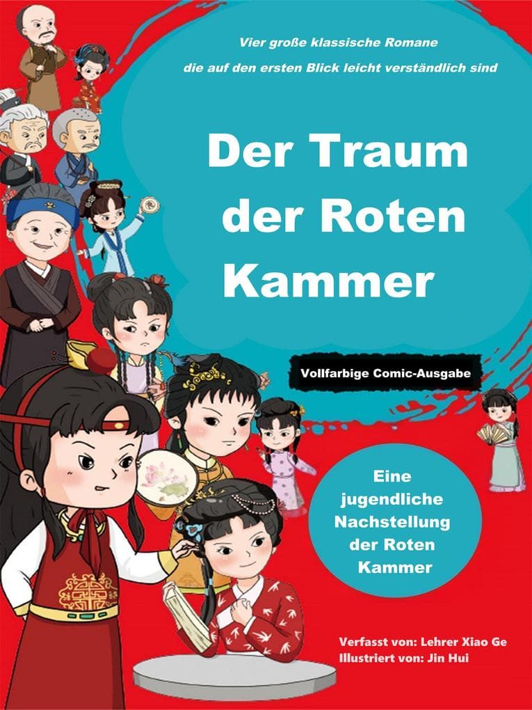 Der Traum der Roten Kammer: Eine neue Perspektive (Vollfarbige Comic-Ausgabe)