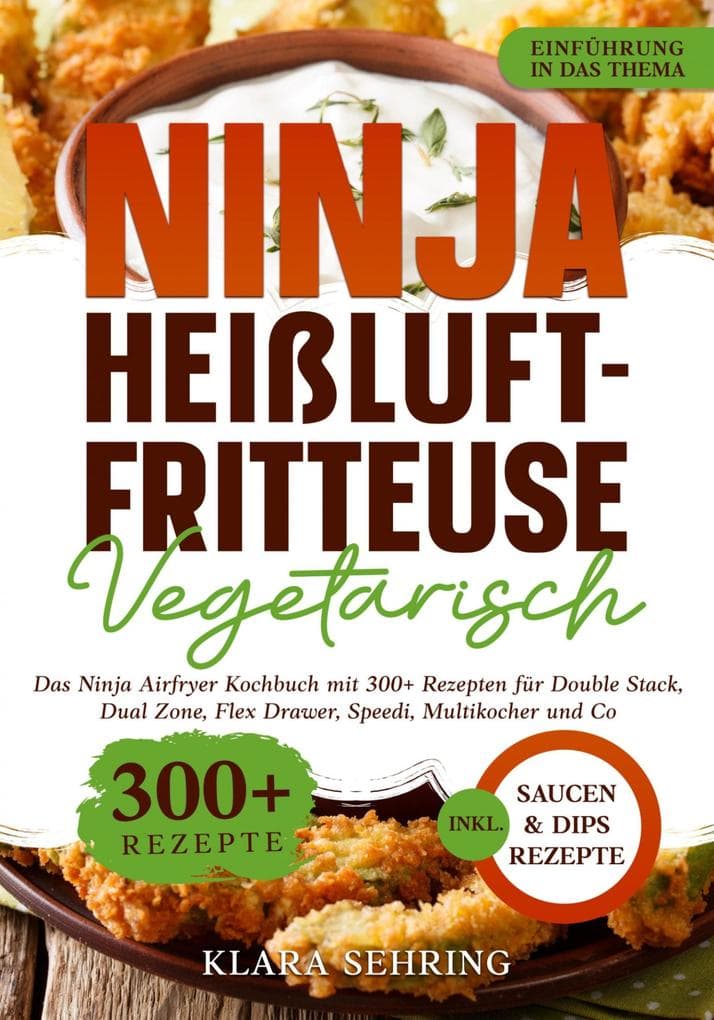 Ninja Heißluftfritteuse Vegetarisch