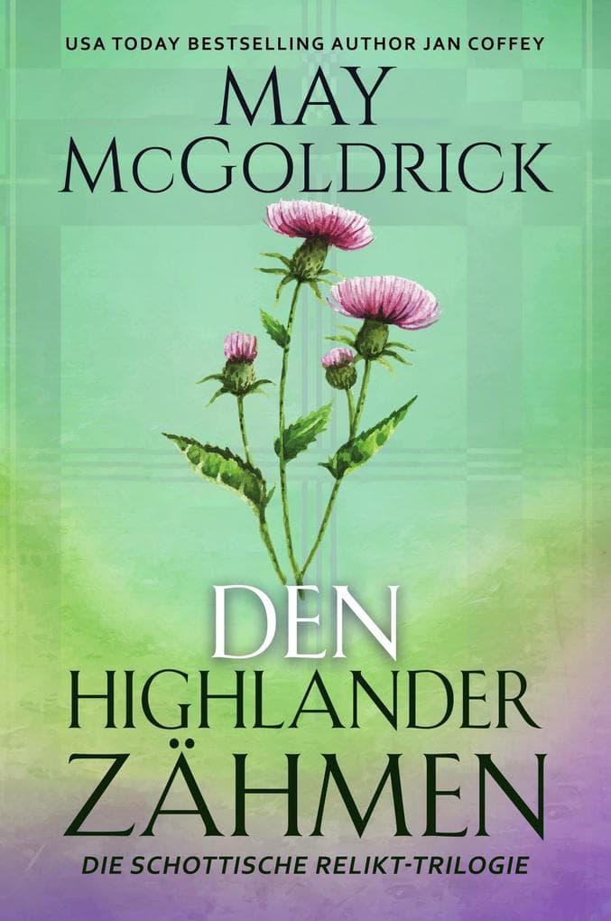 Den Highlander Zähmen