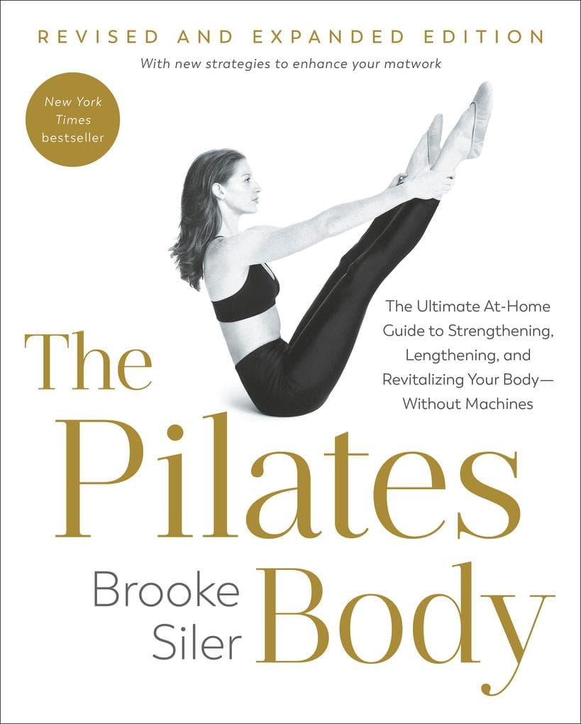 The Pilates Body, Revised and Expanded Edition