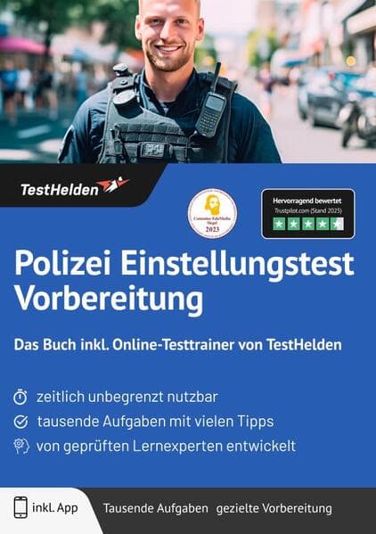Polizei Einstellungstest Vorbereitung: Das Buch inkl. Online-Testtrainer von TestHelden