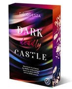 DARK deadly CASTLE