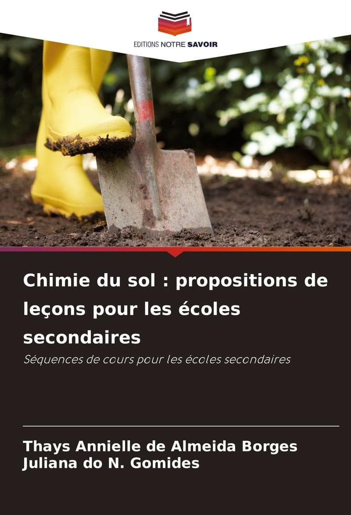 Chimie du sol : propositions de leçons pour les écoles secondaires