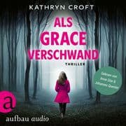 Als Grace verschwand