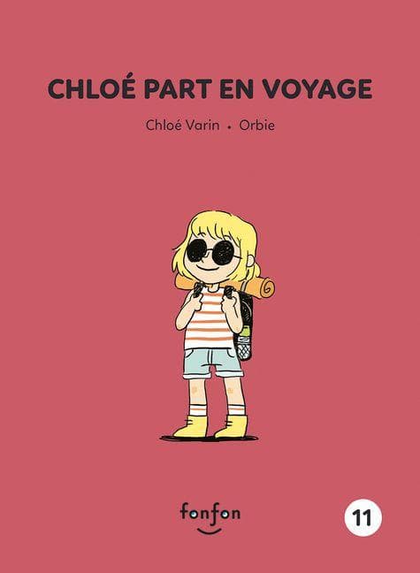 Chloé Part En Voyage