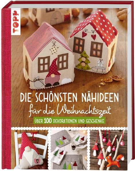 Die schönsten Nähideen für die Weihnachtszeit