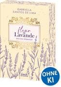 Fleur de Lavande (Band 2) - Wie du strahlst