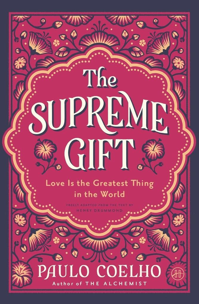 The Supreme Gift