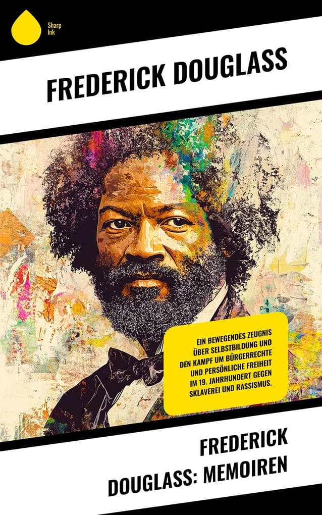 Frederick Douglass: Memoiren