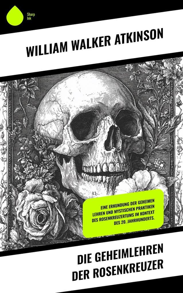 Die Geheimlehren der Rosenkreuzer
