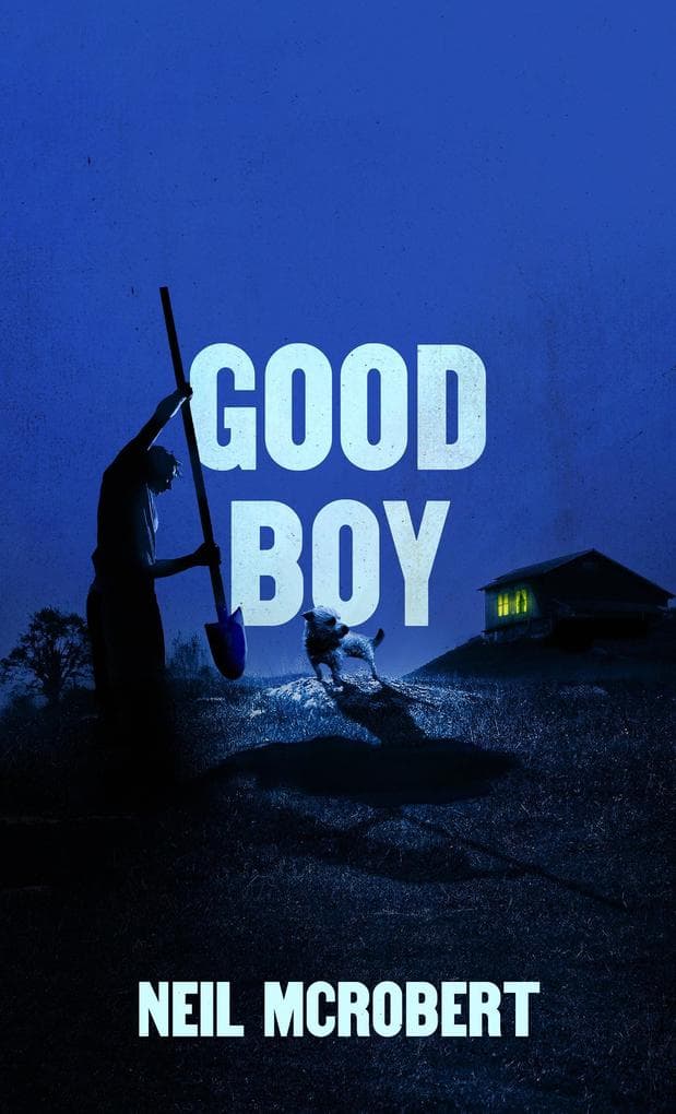 Good Boy (The Northern Weird Project)