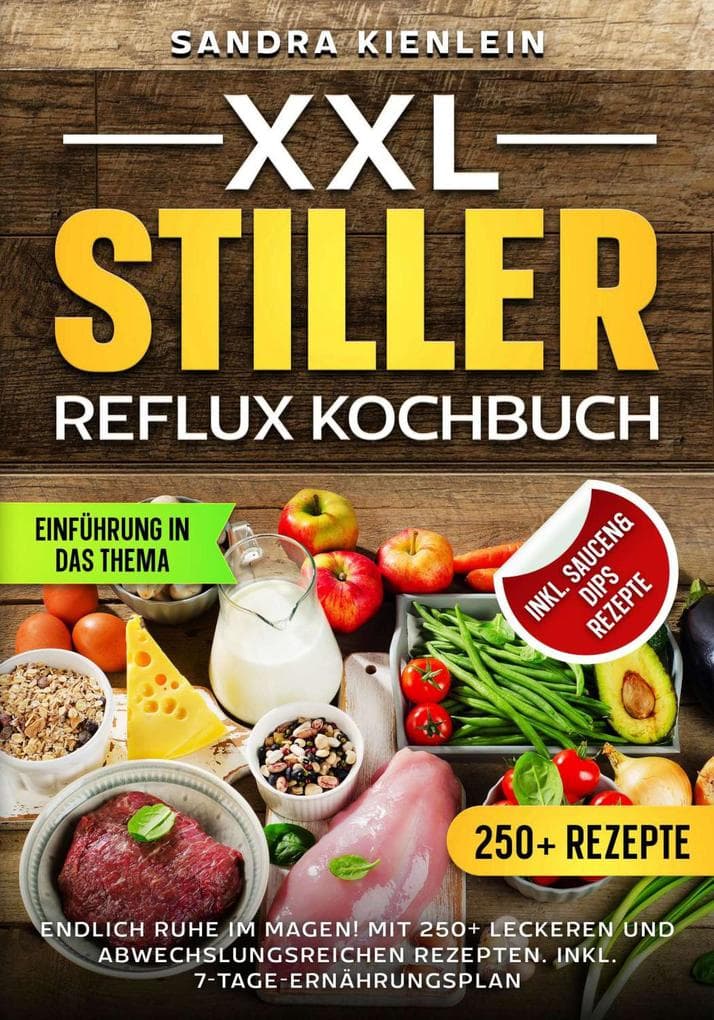 XXL Stiller Reflux Kochbuch