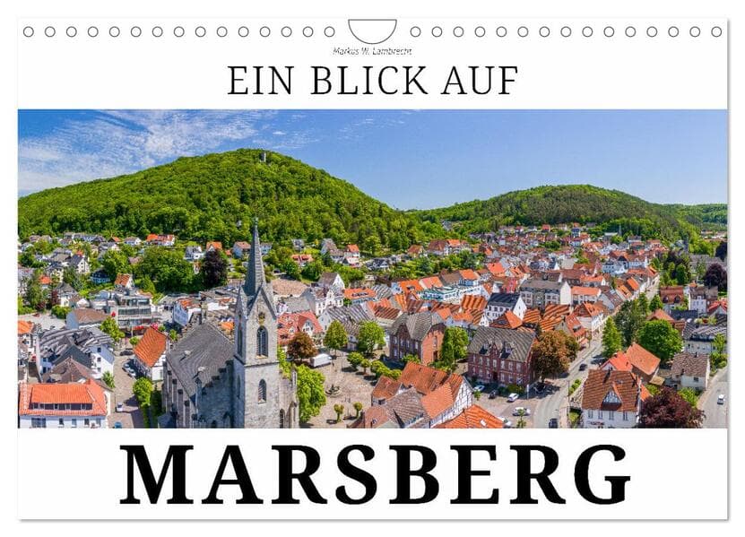 Ein Blick auf Marsberg (Wandkalender 2026 DIN A4 quer), CALVENDO Monatskalender