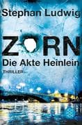 Zorn - Die Akte Heinlein