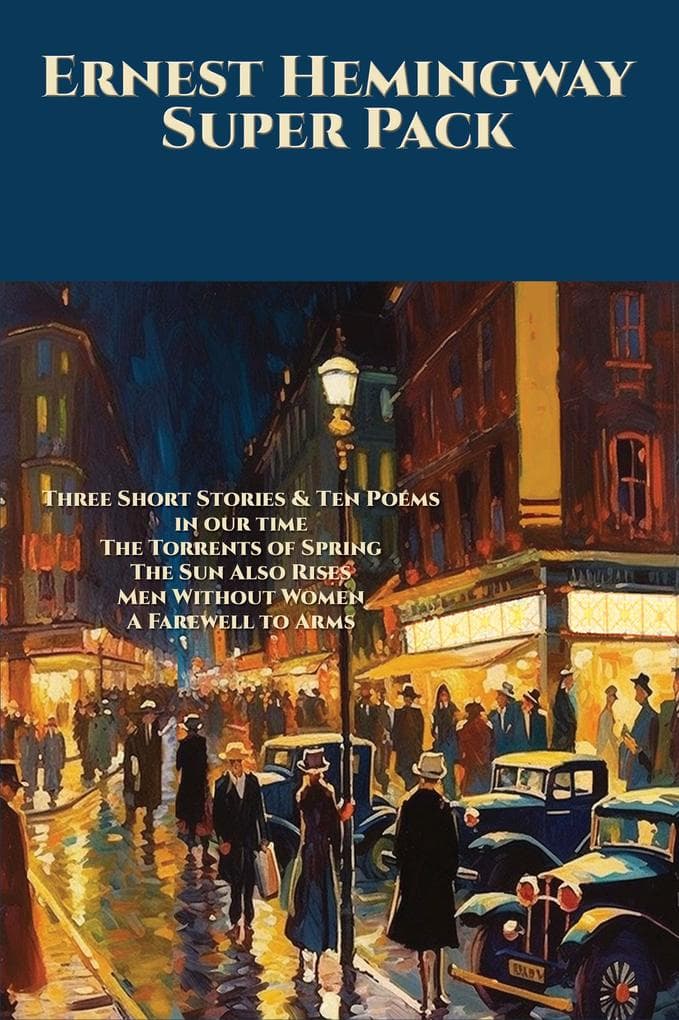 Ernest Hemingway Super Pack