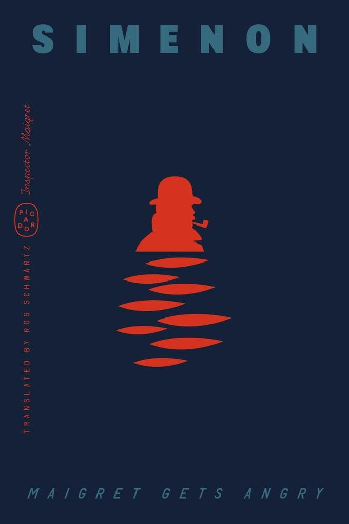 Maigret Gets Angry (Inspector Maigret)