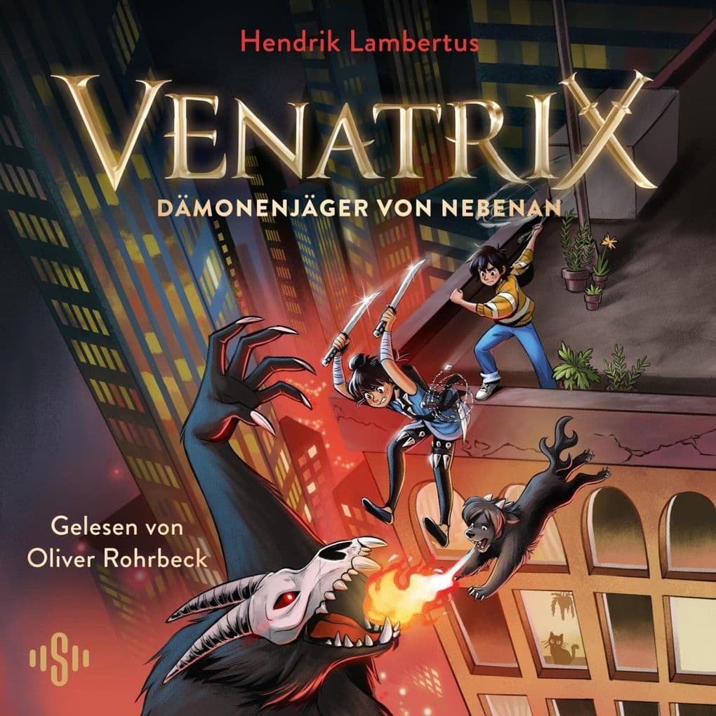 Venatrix 1: Venatrix Dämonenjäger von nebenan