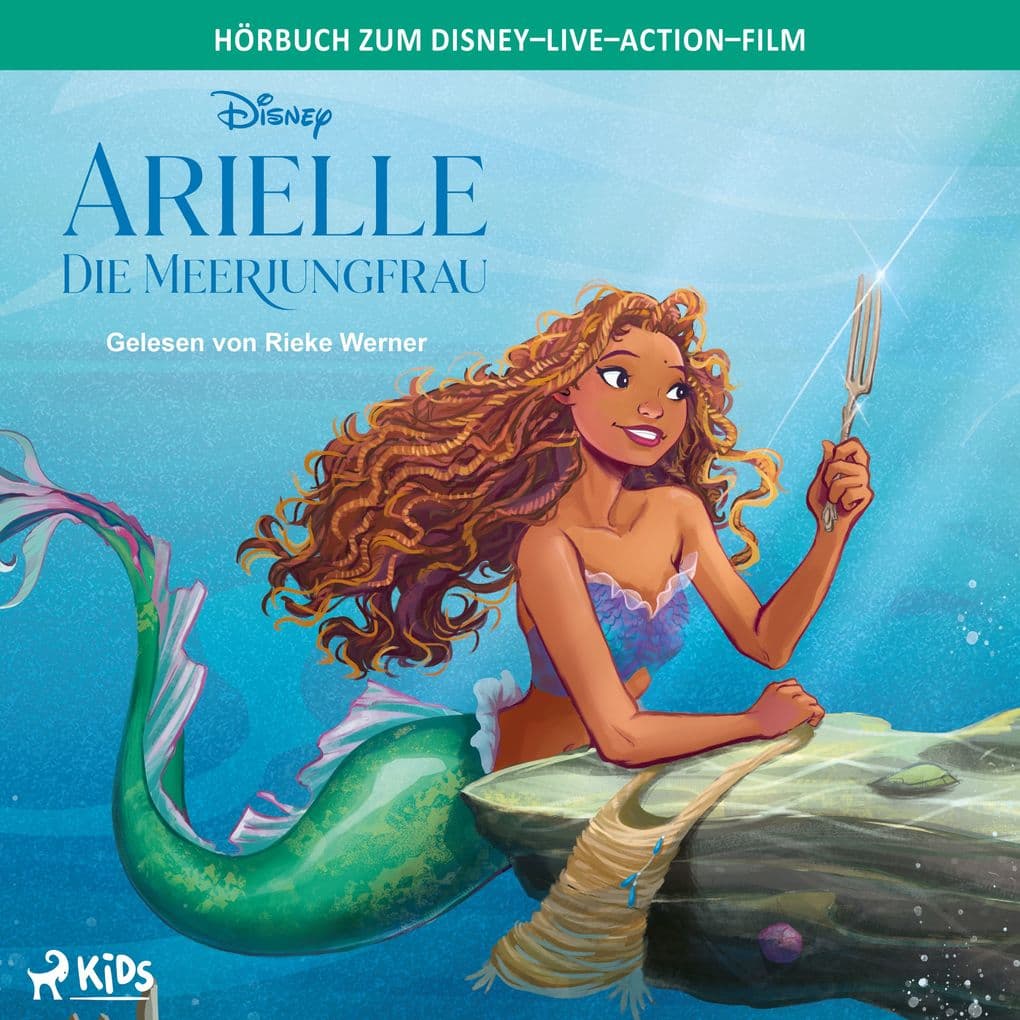 Arielle, die Meerjungfrau: Das Original Hörbuch zum Disney Live Action Film