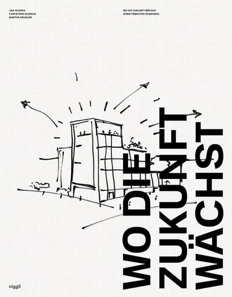 Wo die Zukunft wächst