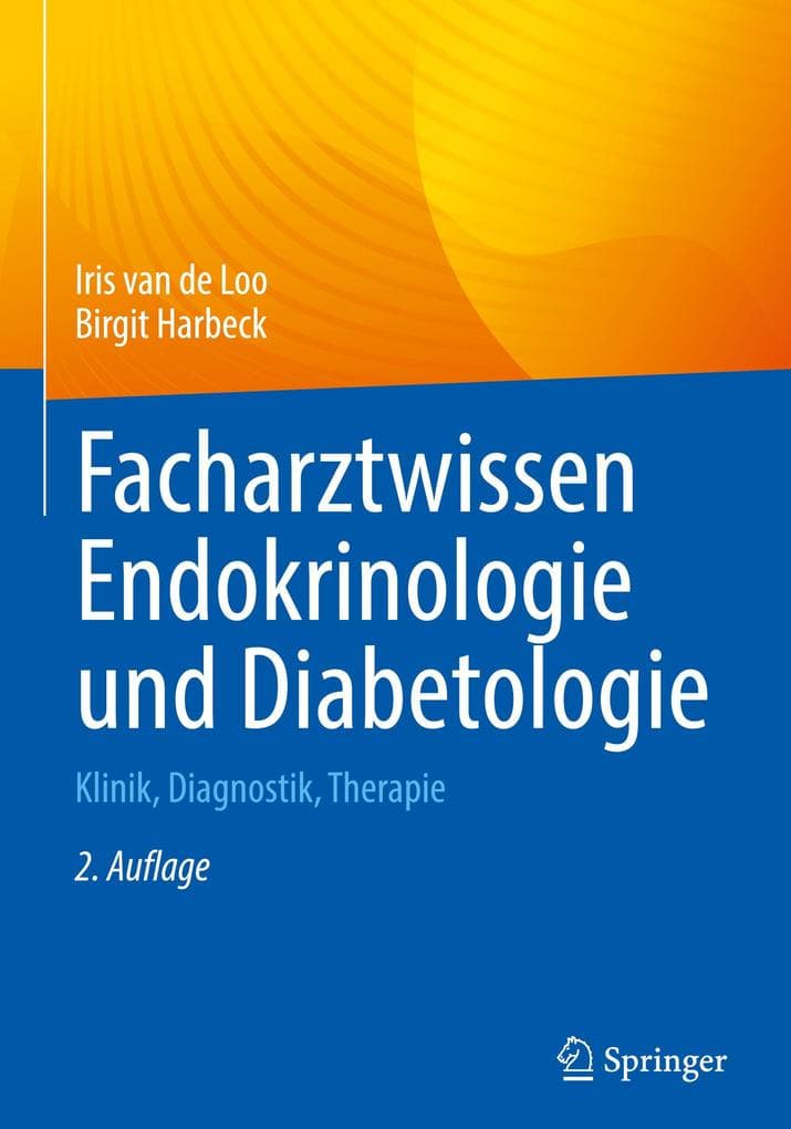Facharztwissen Endokrinologie und Diabetologie