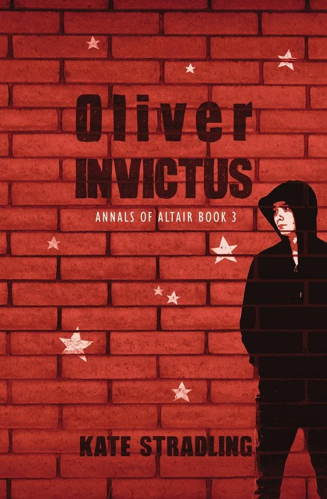 Oliver Invictus (Annals of Altair, #3)