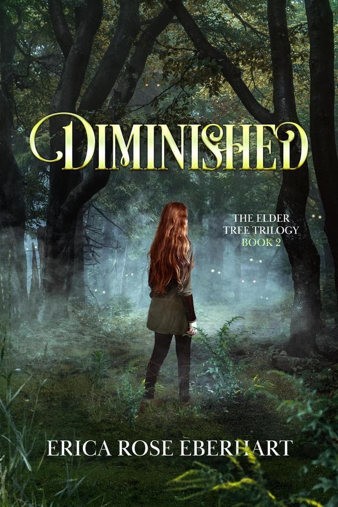 Diminished (The Elder Tree Trilogy, #2)