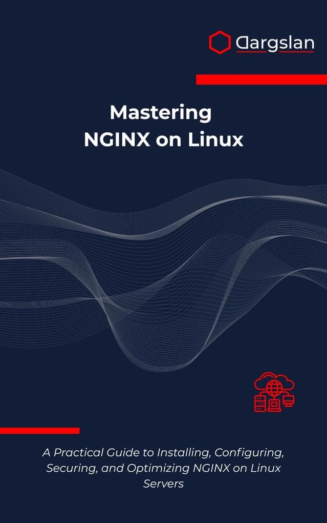 Mastering NGINX on Linux