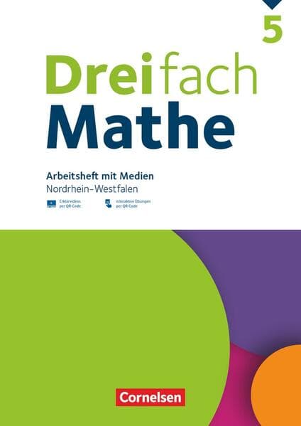 Dreifach Mathe 5. Schuljahr - Nordrhein-Westfalen - Ausgabe 2022 - Arbeitsheft mit Medien und Lösungen