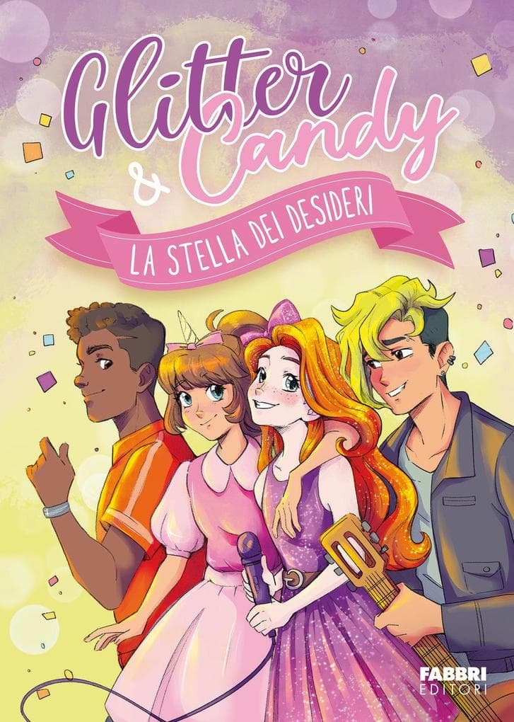 La stella dei desideri. Glitter & Candy