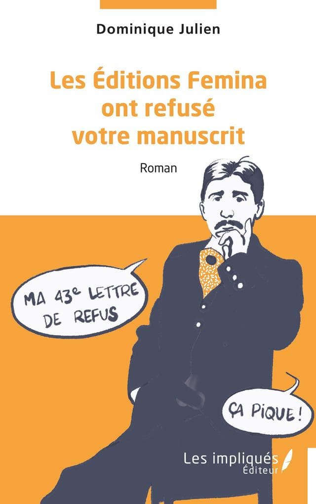 Les Éditions Femina ont refusé votre manuscrit