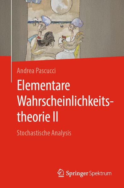 Elementare Wahrscheinlichkeitstheorie II