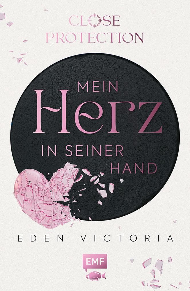 Close Protection - Mein Herz in seiner Hand