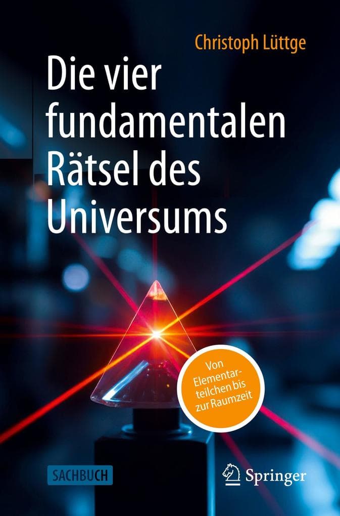 Die vier fundamentalen Rätsel des Universums