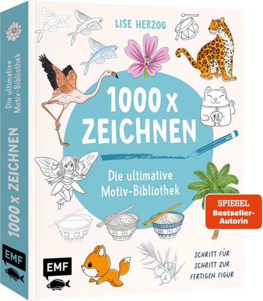 Die ultimative Motiv-Bibliothek - 1000 x zeichnen