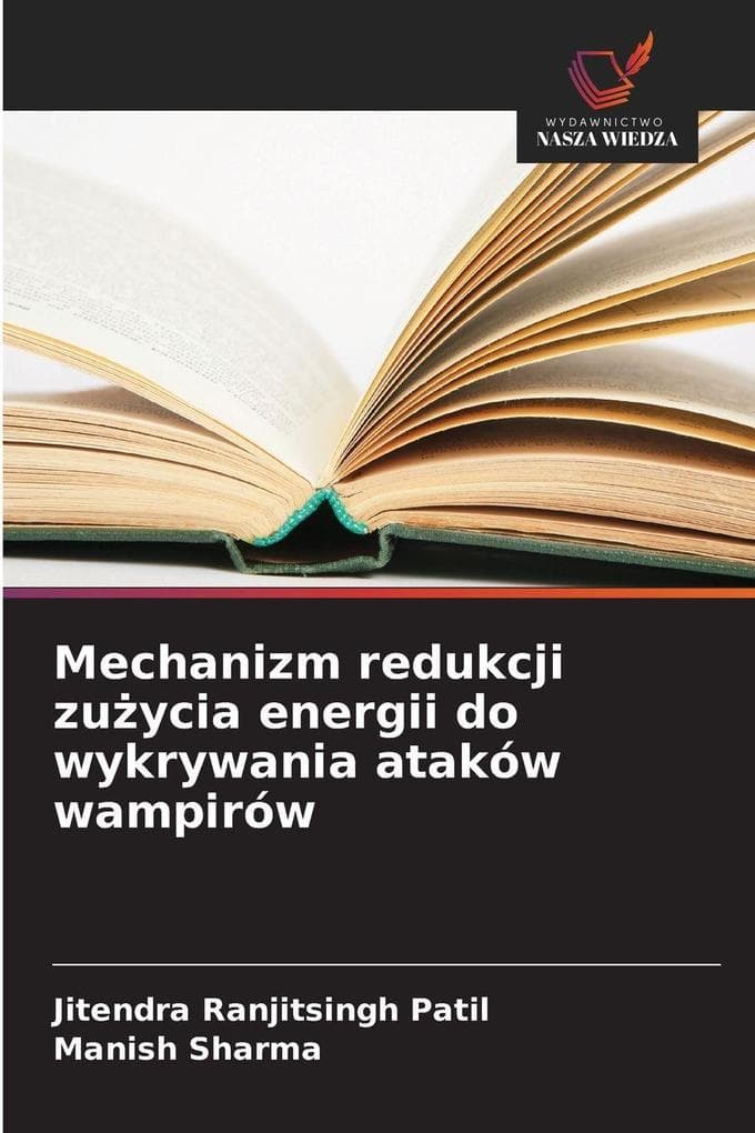 Mechanizm redukcji zuycia energii do wykrywania ataków wampirów
