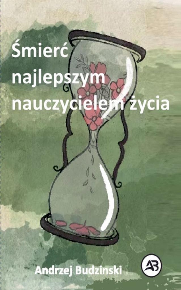 mier najlepszym nauczycielem ycia