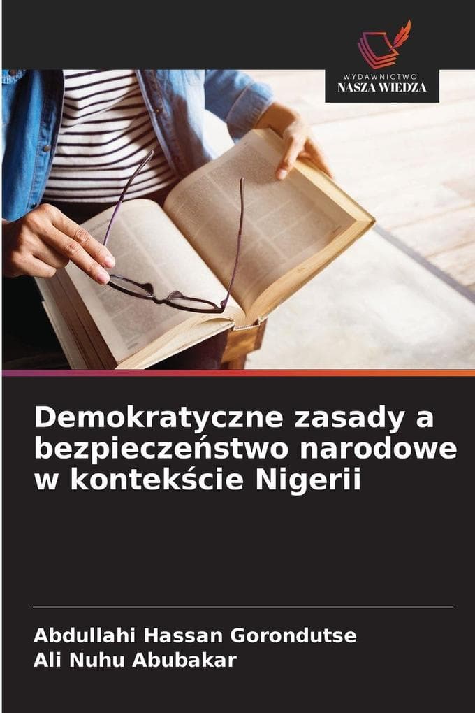 Demokratyczne zasady a bezpieczestwo narodowe w kontekcie Nigerii