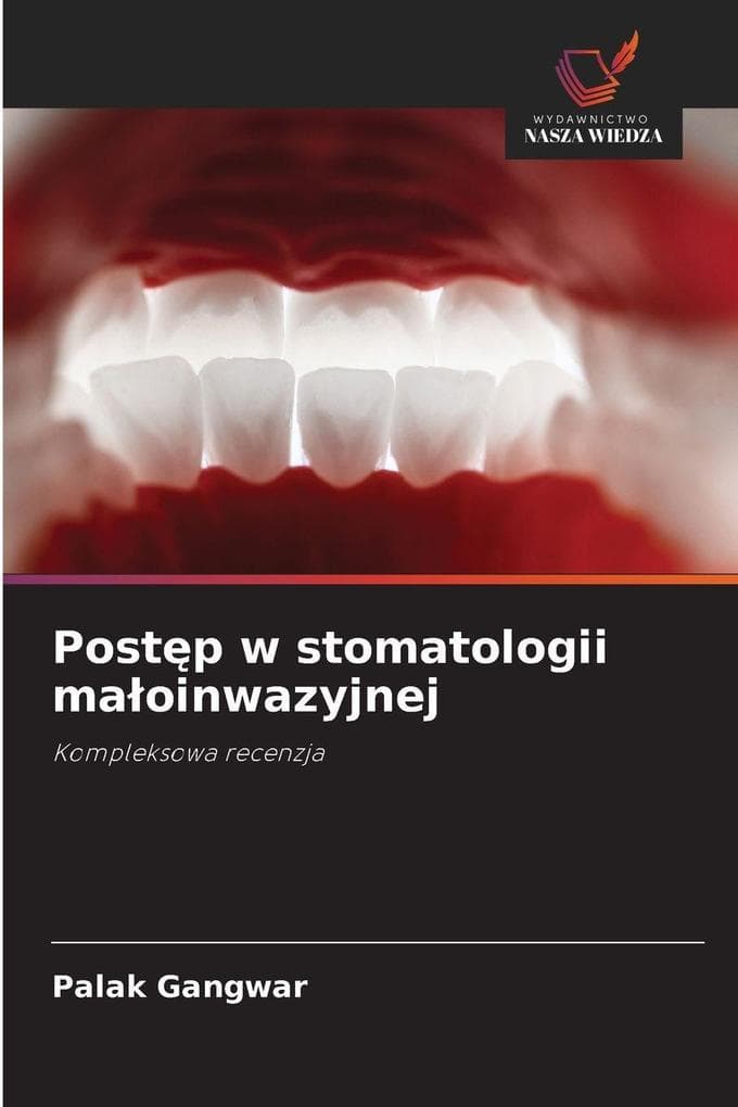 Postp w stomatologii maoinwazyjnej