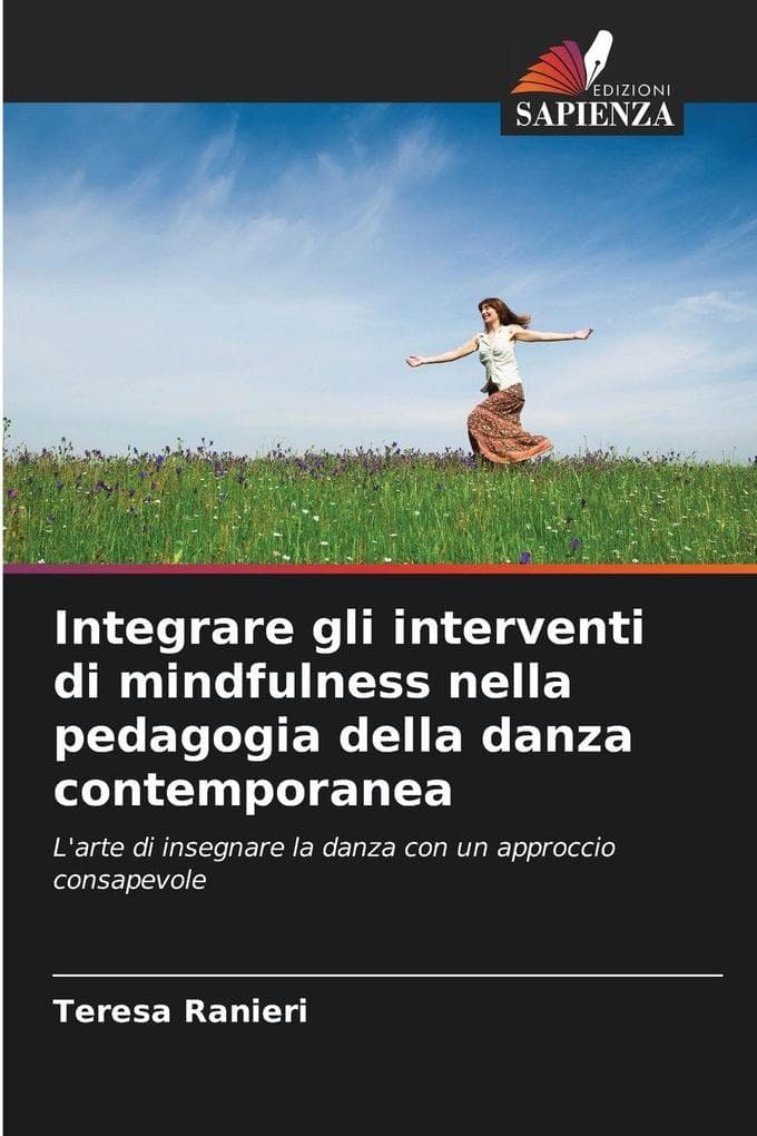 Integrare gli interventi di mindfulness nella pedagogia della danza contemporanea