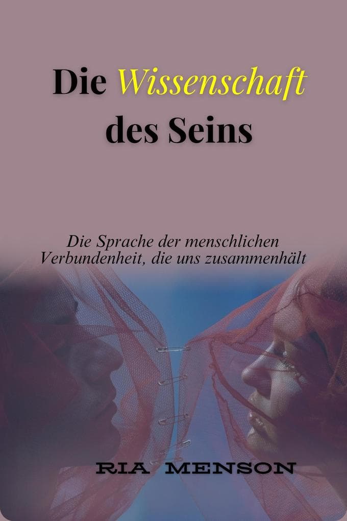Die Wissenschaft des Seins