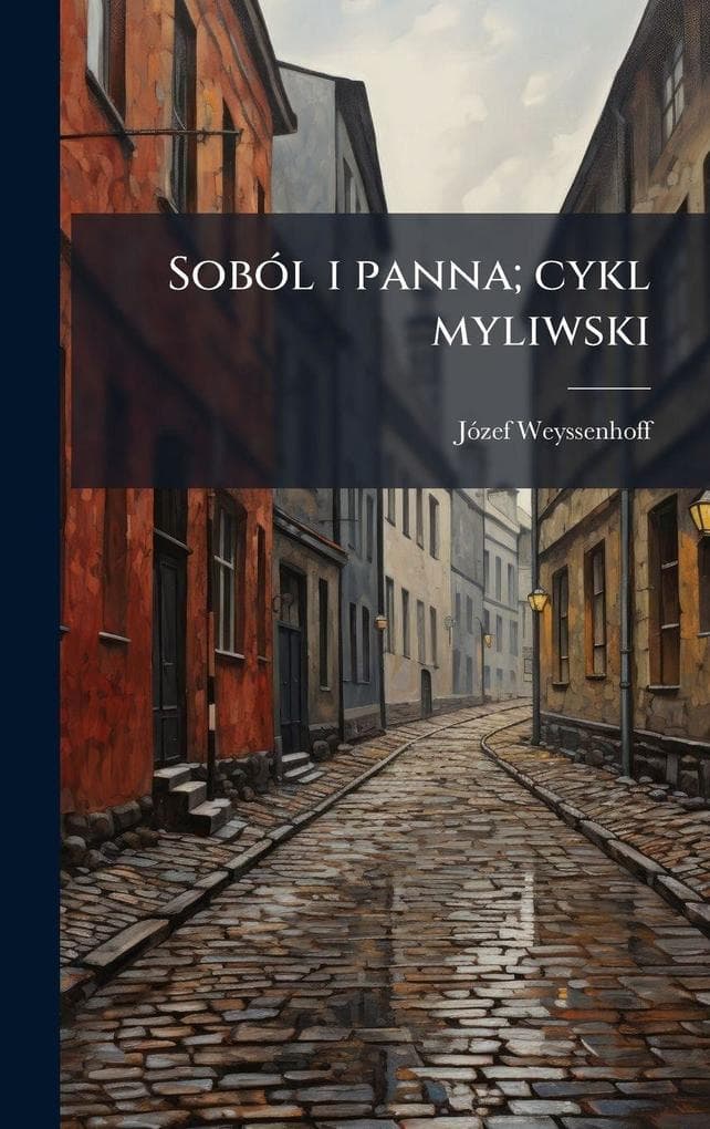 SobÃ3l i panna; cykl myliwski