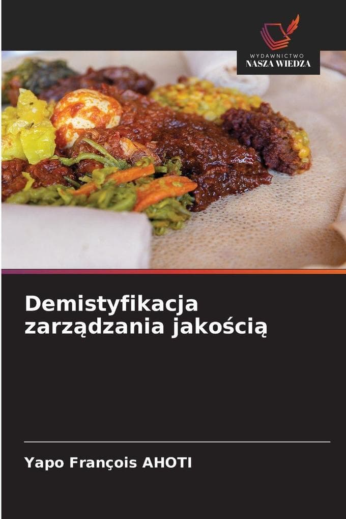 Demistyfikacja zarzdzania jakoci