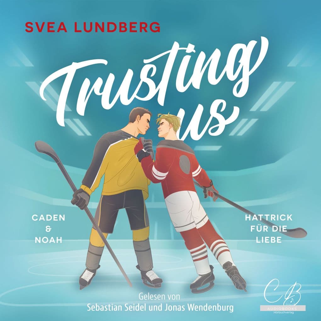 Trusting us - Hattrick für die Liebe