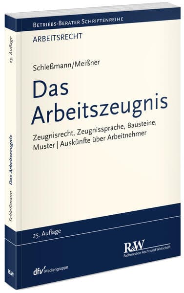 Das Arbeitszeugnis