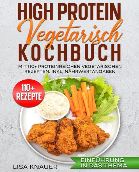 High Protein Vegetarisch Kochbuch