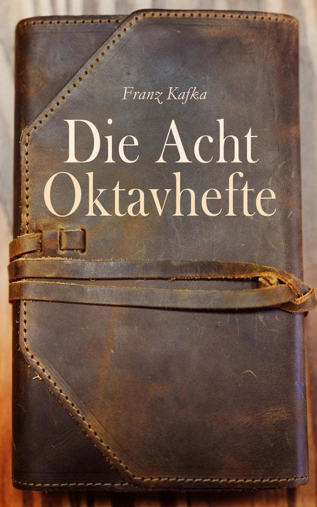 Die Acht Oktavhefte