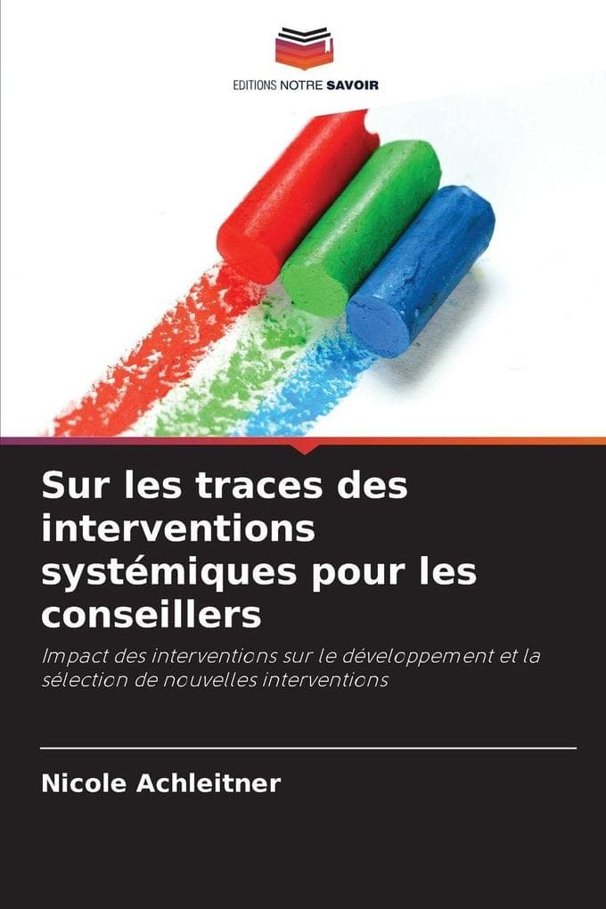 Sur les traces des interventions systémiques pour les conseillers
