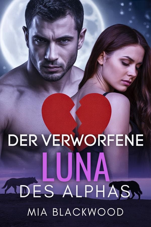 Der Verworfene Luna des Alphas